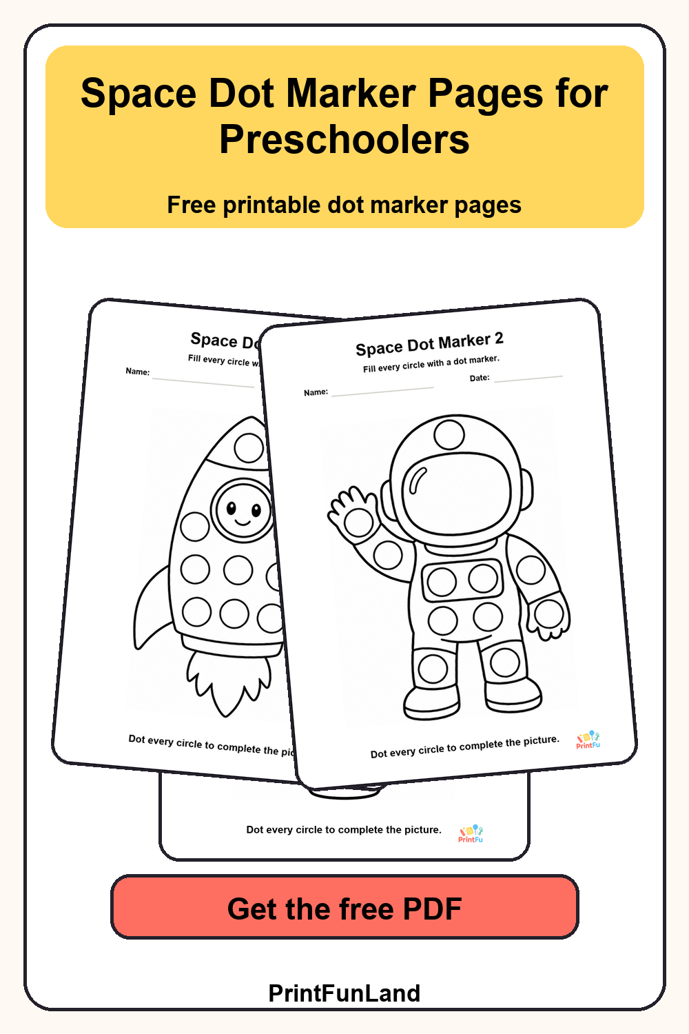 Save Space Dot Marker Pages for Preschoolers for later