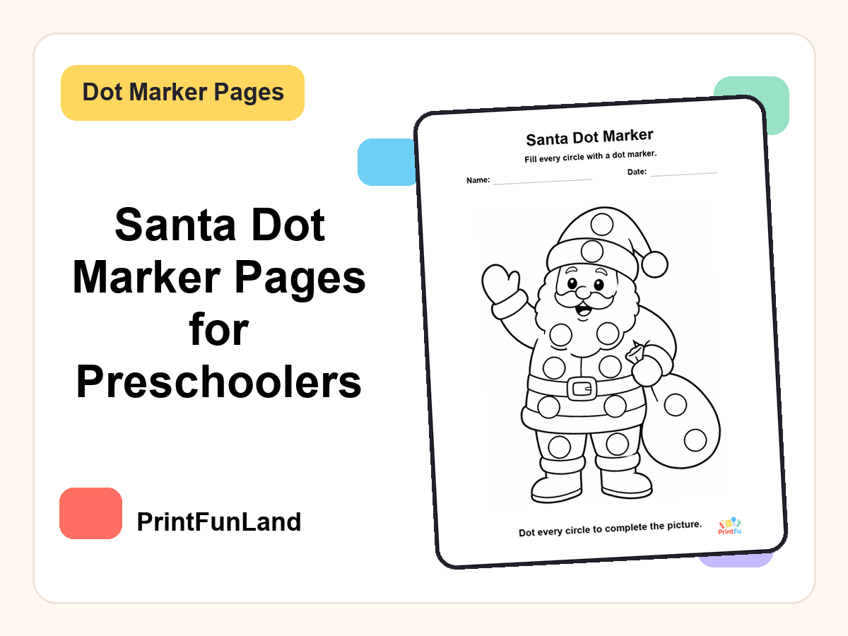 Santa Dot Marker Pages for Preschoolers